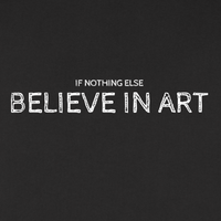 Believe in Art by Kathleen Hinkel