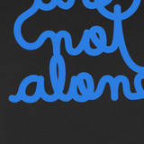 You Are Not Alone by Matthew Hoffman - Crewneck Sweatshirt