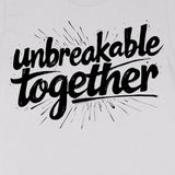 Unbreakable Together by Scot Westwater