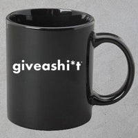 Giveashi*t Cup