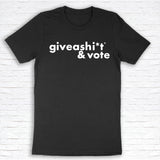 Giveashi*t & Vote logo t-shirt