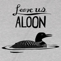 Leave Us Aloon  by Tim Souers