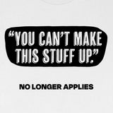 You Can't Make This Stuff Up by Tim Souers